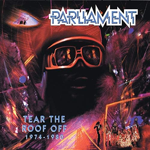 Amazon.co.jp: Tear The Roof Off (1974-1980) : パーラメント